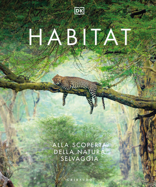 Habitat. Alla scoperta della natura selvaggia
