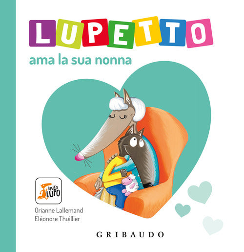 Lupetto ama la sua nonna. Amico Lupo