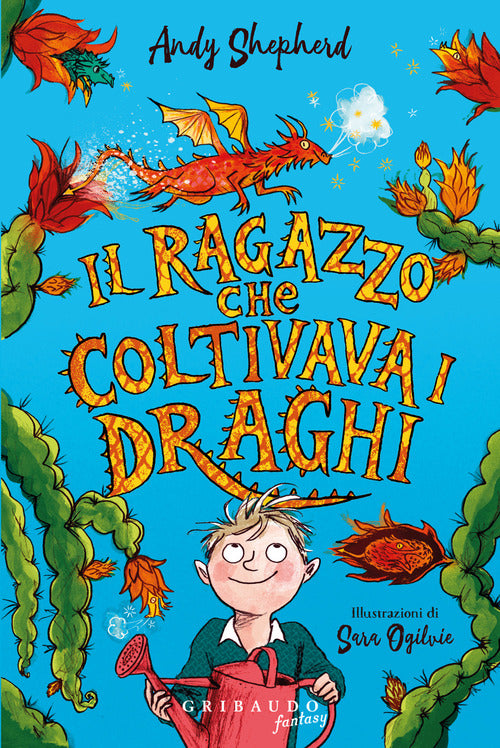 Il ragazzo che coltivava i draghi