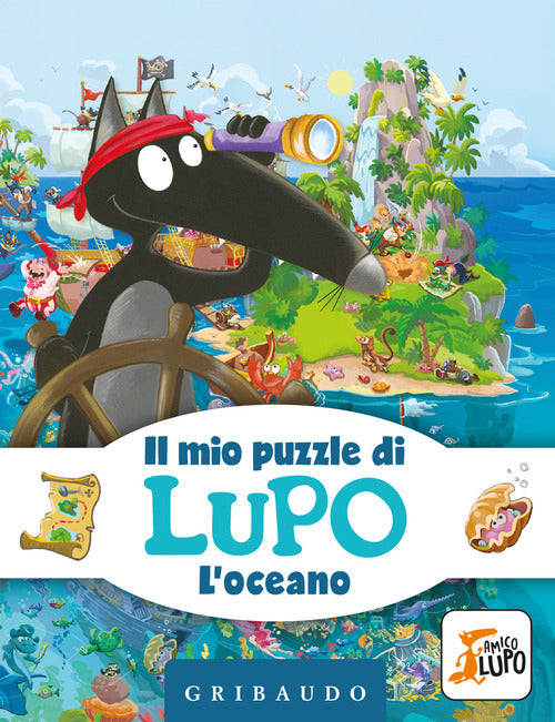 L'oceano. Il mio puzzle di Lupo. Amico Lupo