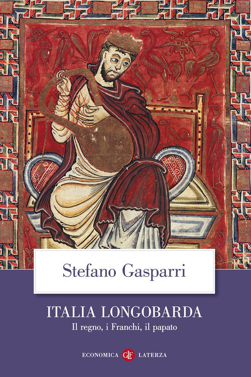 Italia longobarda. Il regno, i Franchi, il papato