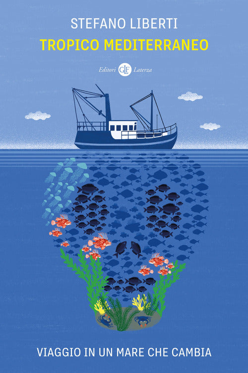 Tropico Mediterraneo.Viaggio in un mare che cambia