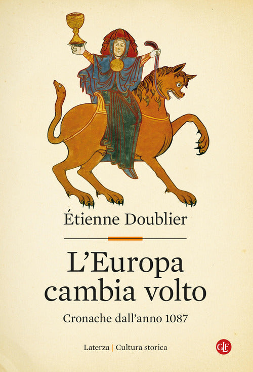 L'Europa cambia volto. Cronache dall'anno 1087