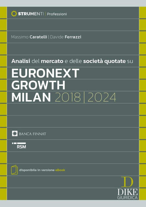 Analisi del mercato e delle società quotate su Euronext Growth Milan 2018/2024