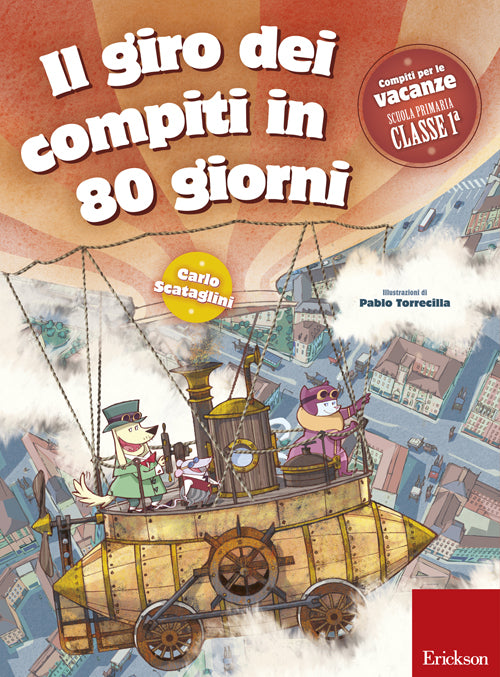 Il giro dei compiti in 80 giorni. Per la 1ª classe elementare