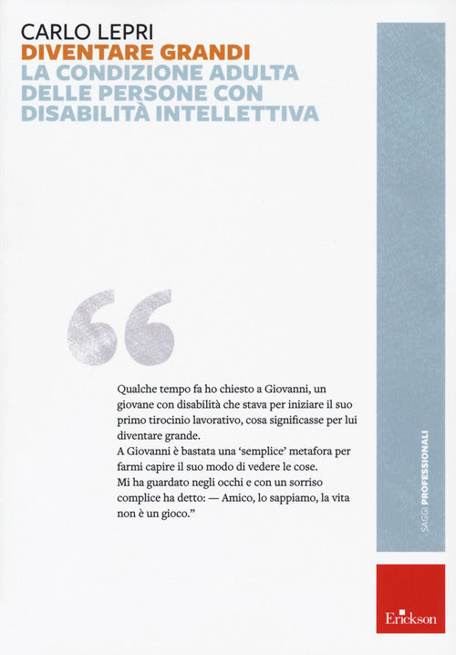 Diventare grandi. La condizione adulta delle persone con disabilità intellettiva