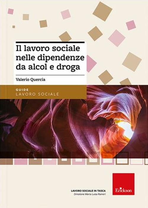 Il lavoro sociale nelle dipendenze da alcol e droga