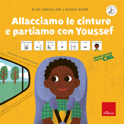 Allacciamo le cinture e partiamo con Youssef. Storie sociali con la CAA