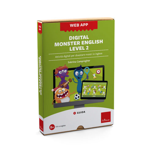 Digital monster english level 2. Attivit digitali per diventare mostri in inglese. Web app