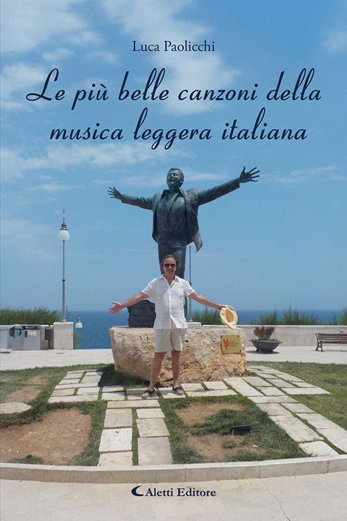 Le pi belle canzoni della musica leggera italiana