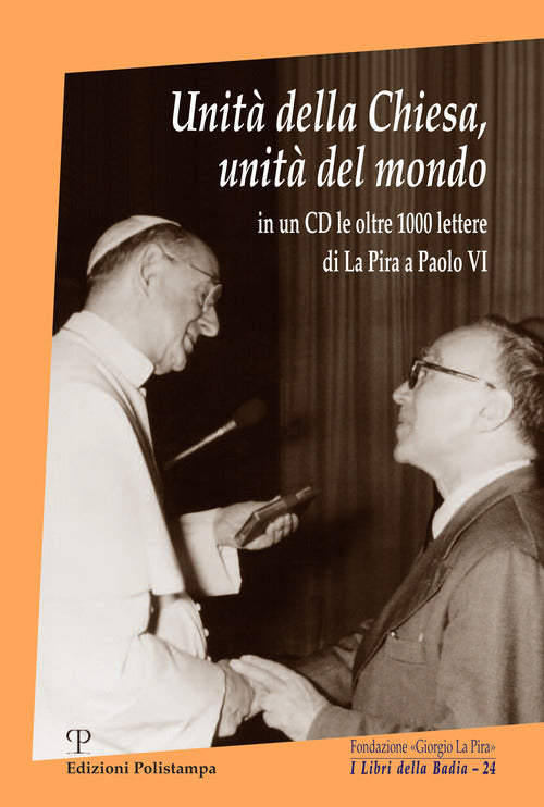 Unità della Chiesa, unità del mondo