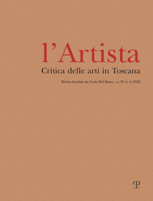 L'Artista. Critica delle arti in Toscana. Vol. 4