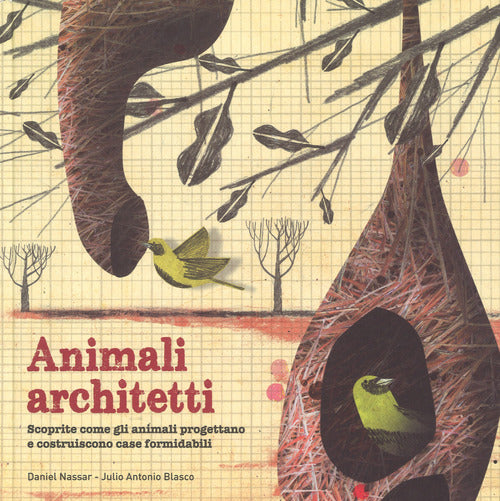 Animali architetti