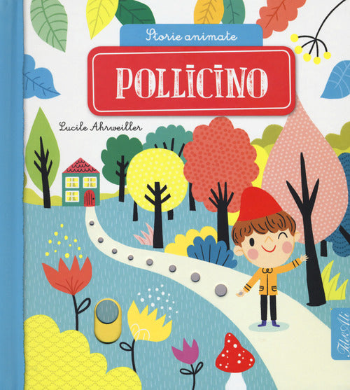Pollicino. Storie animate