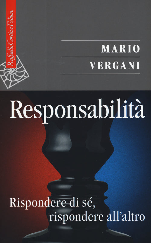 Responsabilit. Rispondere di s, rispondere all'altro
