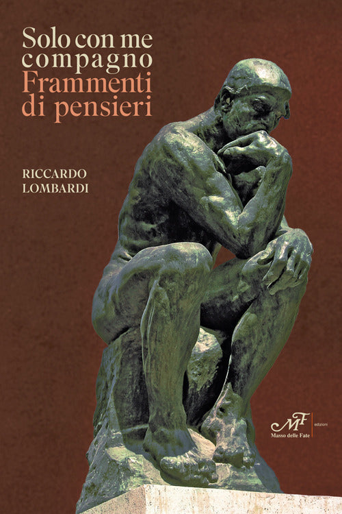 Solo con me compagno. Frammenti di pensieri