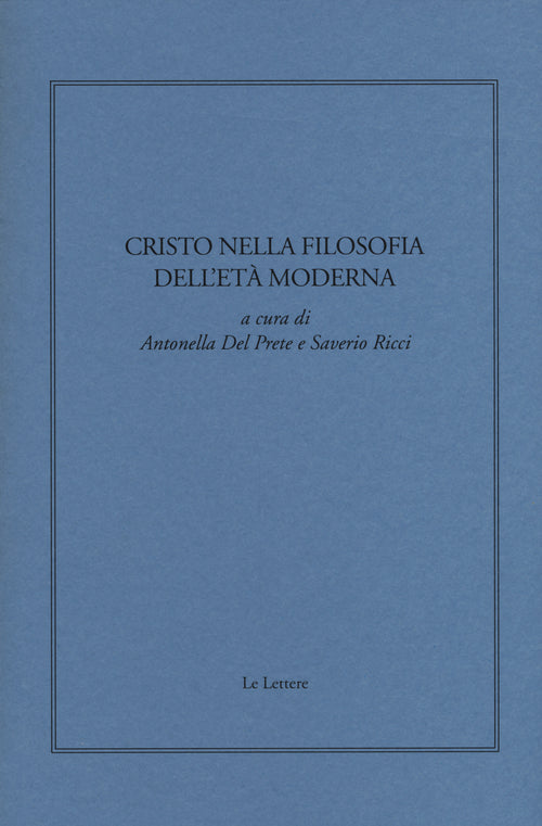 Cristo nella filosofia dell'et moderna