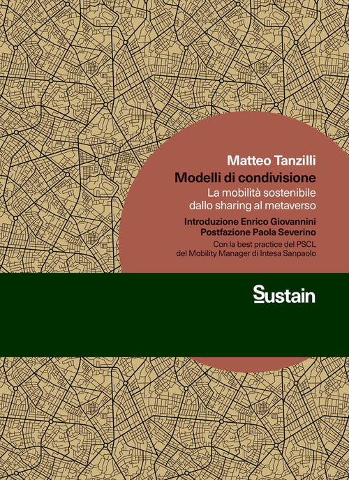 Modelli di condivisione. La mobilit sostenibile dallo sharing al metaverso