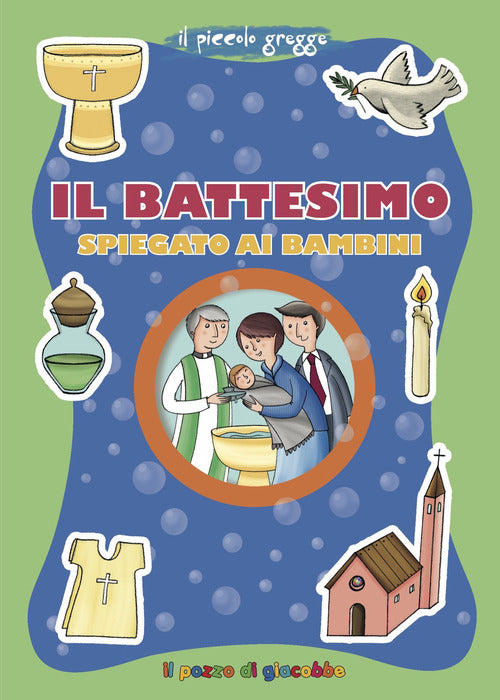 Il battesimo spiegato ai bambini