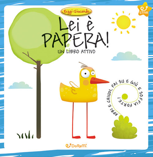 Lei è Papera! Leggi giocando