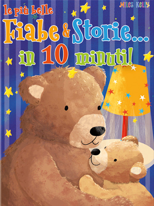 Le più belle fiabe & storie in... 10 minuti