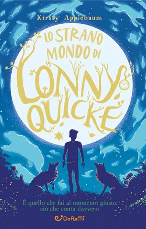 Lo strano mondo di Lonny Quicke