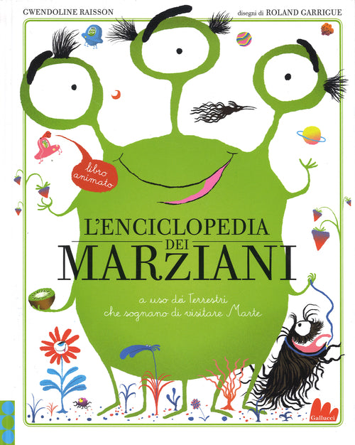L'enciclopedia dei marziani. A uso dei terrestri che sognano di visitare Marte
