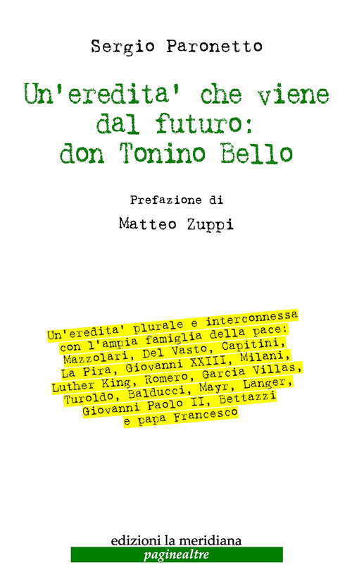 Un'redità che viene dal futuro: don Tonino Bello