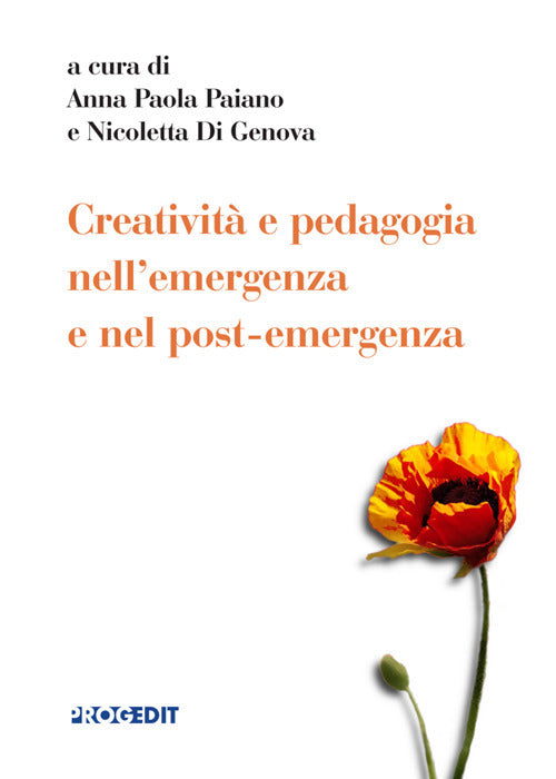 Creativit e pedagogia nell'emergenza e nel post-emergenza