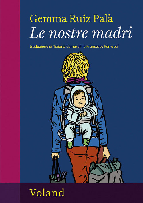 Le nostre madri
