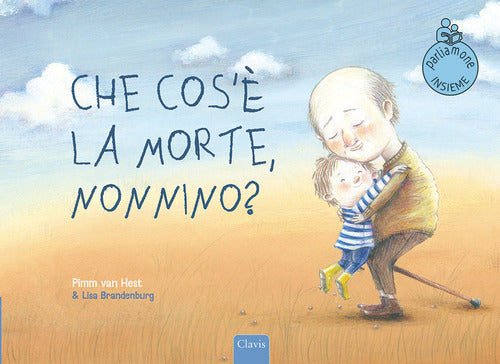 Che cos'è la morte, nonnino?