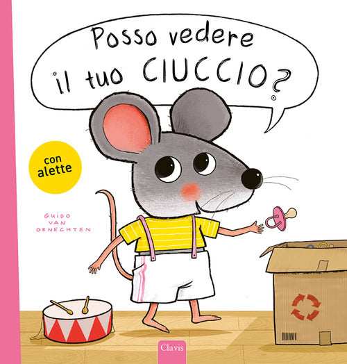 Posso vedere il tuo ciuccio?