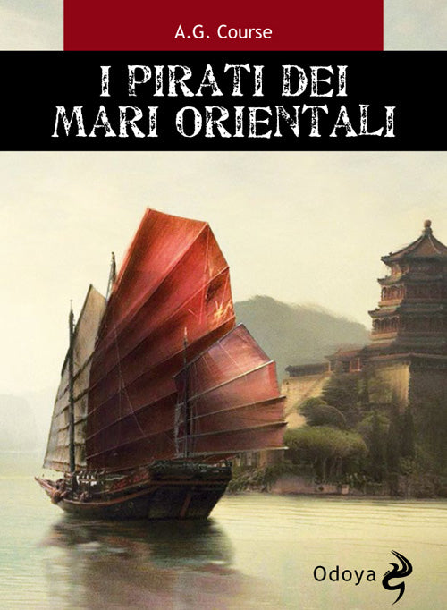 I pirati dei mari orientali
