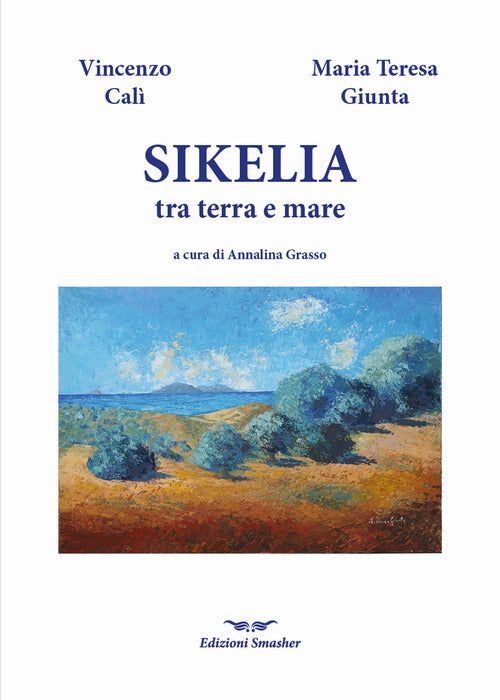 Sikelia tra terra e mare