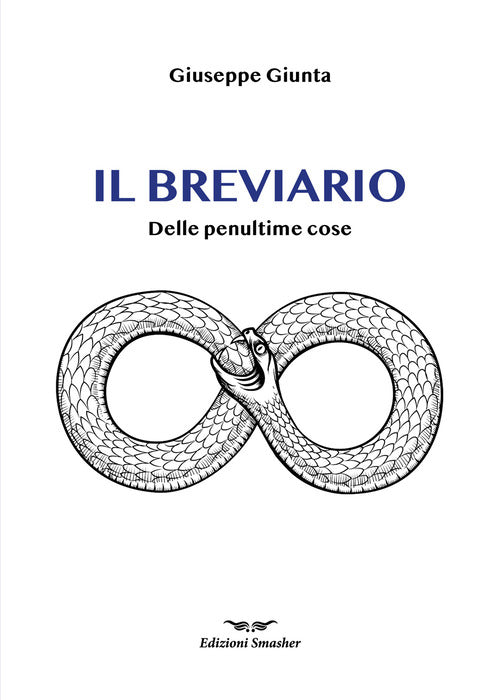 Il breviario. Delle penultime cose