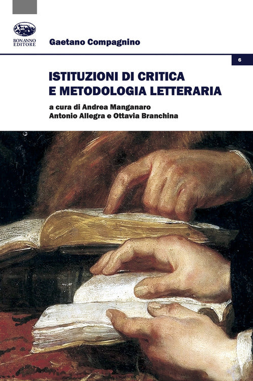 Istituzioni di critica e metodologia letteraria