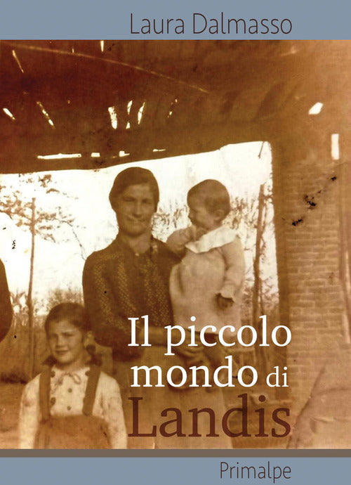 Il piccolo mondo di Landis