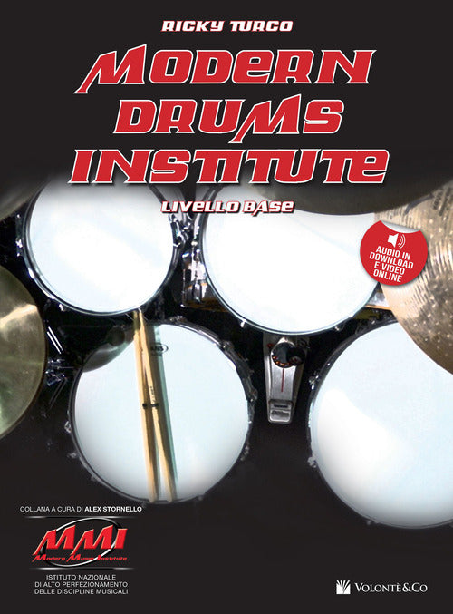 Modern drums institute. Ediz. italiana