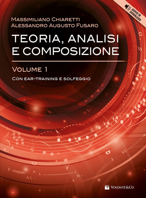 Teoria, analisi e composizione. Vol. 1