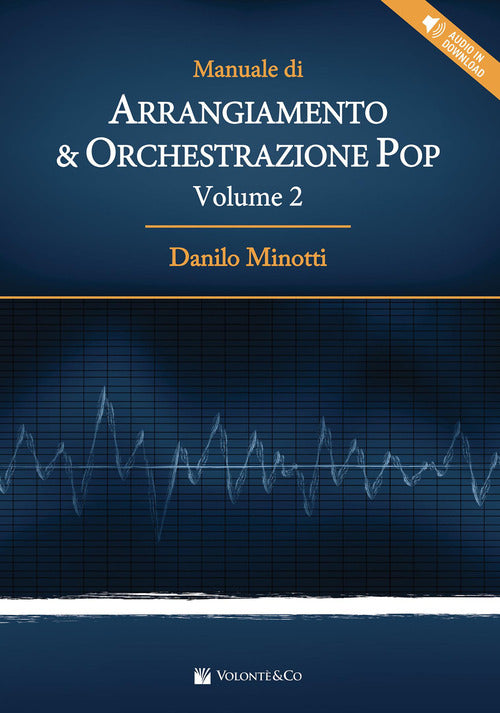 Manuale di arrangiamento & orchestrazione pop. Vol. 2