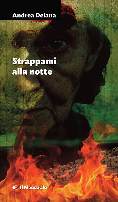 Strappami alla notte