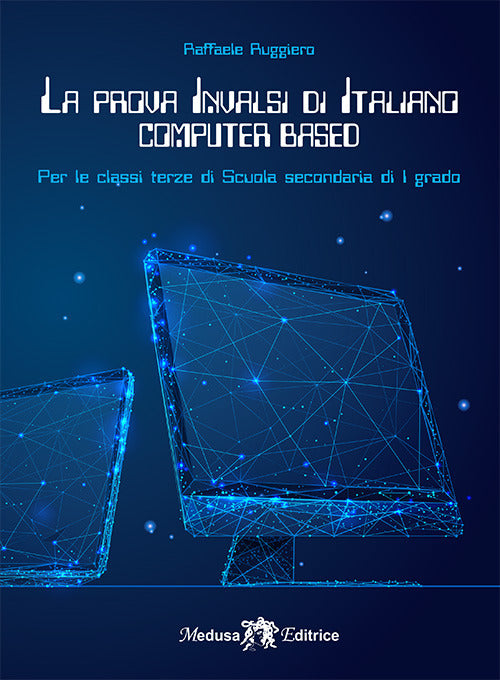 La prova INVALSI di di italiano. Per la 3ª classe della Scuola media