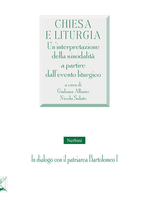 Chiesa e liturgia. Un'interpretazione della sinodalità a partire dall'evento liturgico