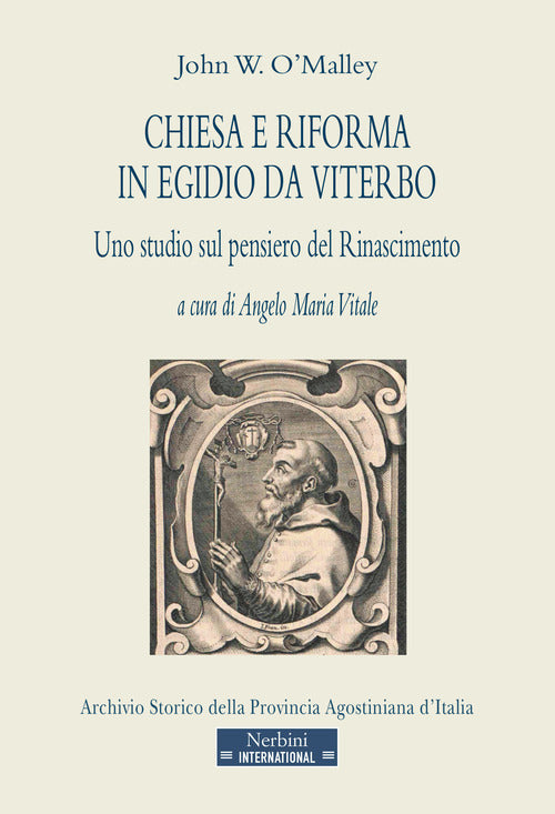 Chiesa e Riforma in Egidio da Viterbo. Uno studio sul pensiero del Rinascimento