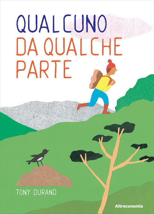 Qualcuno da qualche parte