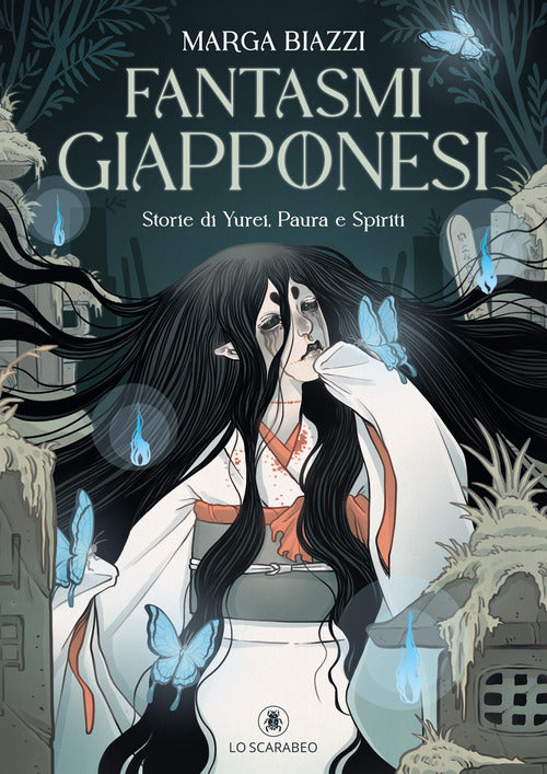 Fantasmi giapponesi. Storie di yurei, paura e spiriti