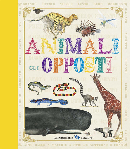 Animali. Gli opposti