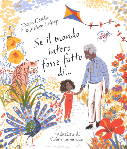 Se il mondo intero fosse fatto di...