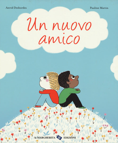Un nuovo amico