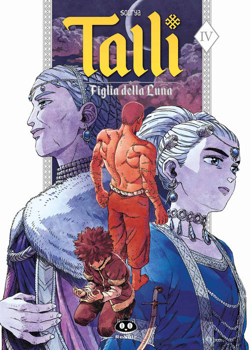 Talli. Figlia della luna. Vol. 4